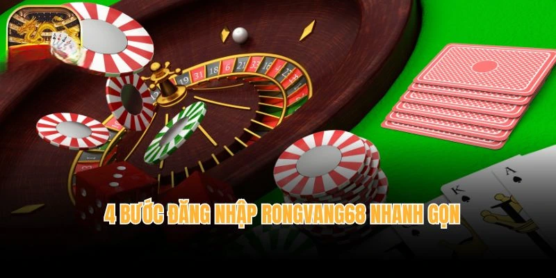 Đăng Nhập Rongvang68 – Cách Thực Hiện Trong Vài Giây